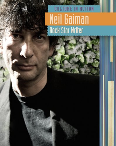 9781410939296: Neil Gaiman: Rock Star Writer (Culture in Action)