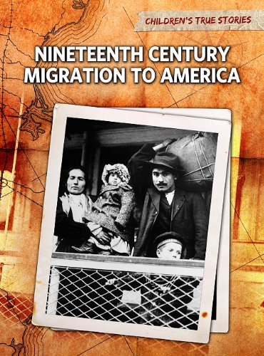 Stock image for Nineteenth Century Migration to America for sale by Better World Books