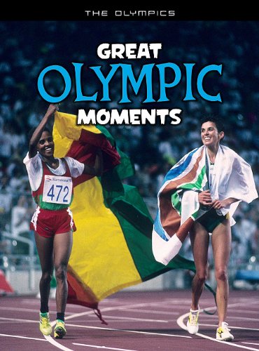 9781410941299: Great Olympic Moments (The Olympics)