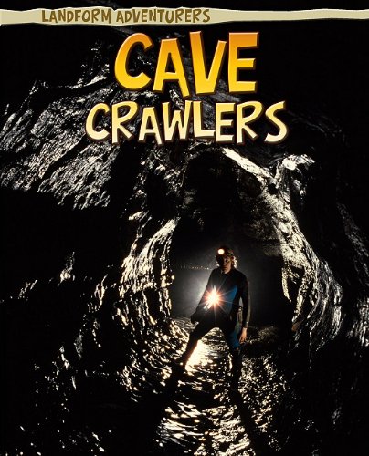 Beispielbild fr Cave Crawlers zum Verkauf von Better World Books