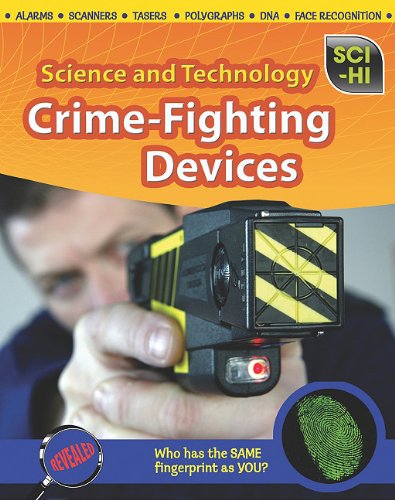 Stock image for Crime-Fighting Devices for sale by Better World Books: West