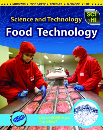 Food Technology (Sci-Hi: Science and Technology) (9781410942838) by Morris, Neil