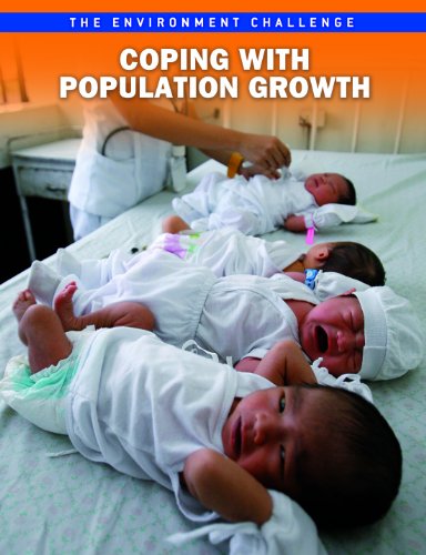 Coping With Population Growth (The Environment Challenge) (9781410942968) by Barber, Nicola