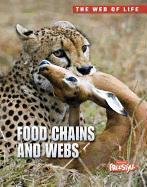 9781410943972: Food Chains and Webs (The Web of Life)