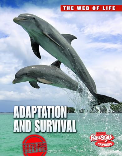 Adaptation and Survival (The Web of Life) (9781410944351) by Snedden, Robert