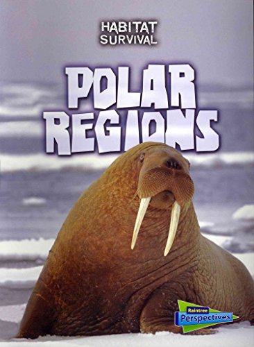 9781410946089: Polar Regions (Habitat Survival)