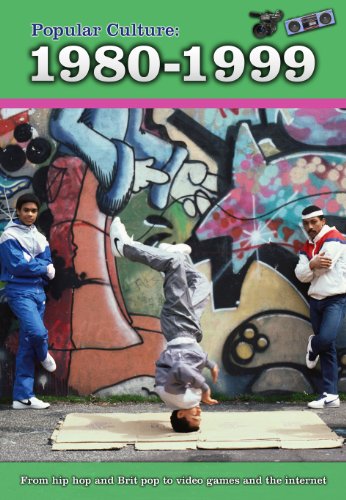 Beispielbild fr Popular Culture: 1980-1999 (A History of Popular Culture) zum Verkauf von BooksRun
