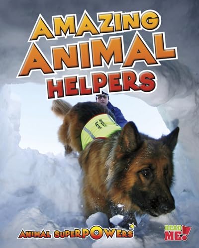 9781410947529: Amazing Animal Helpers (Read Me! Animal Superpowers)