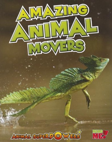 9781410947536: Amazing Animal Movers