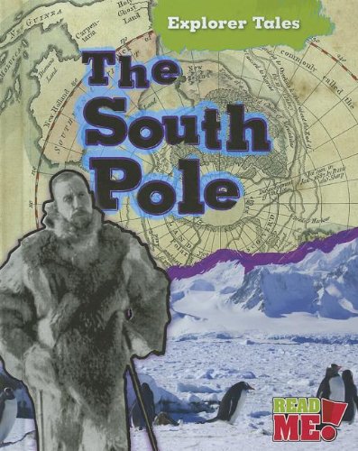 Stock image for The South Pole for sale by Better World Books