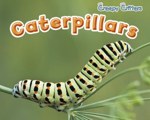 Beispielbild fr Caterpillars (Creepy Critters) zum Verkauf von Front Cover Books