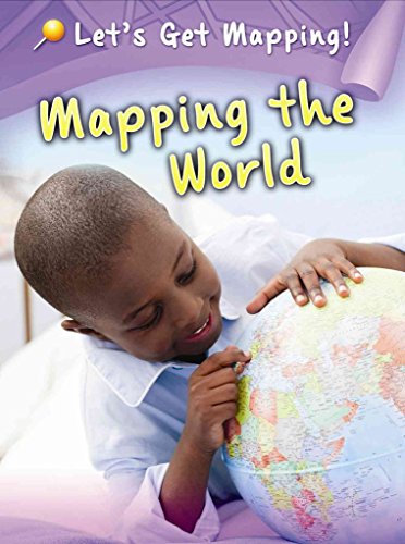 Imagen de archivo de Mapping the World a la venta por Kennys Bookshop and Art Galleries Ltd.