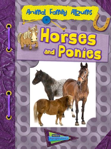 Horses and Ponies: Animal Family Albums (9781410949370) by Mason, Paul