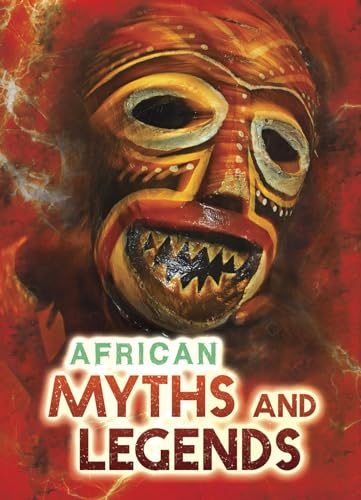 African Myths and Legends (All About Myths) (9781410949714) by Chambers, Catherine