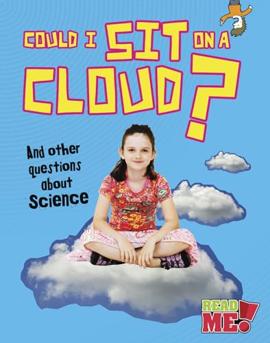 9781410952059: Could I Sit on a Cloud?: And Other Questions About Science