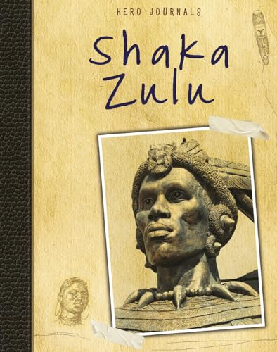 9781410953681: Shaka Zulu (Hero Journals)