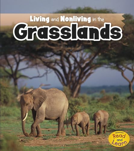 Stock image for Living and Nonliving in the Grasslands for sale by Blackwell's