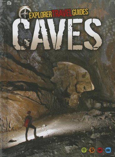 9781410954282: Caves (Explorer Travel Guides)