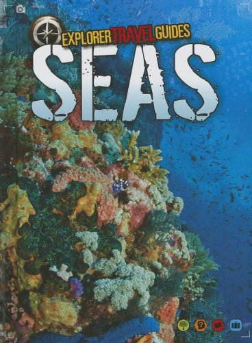 9781410954336: Seas (Explorer Travel Guides)