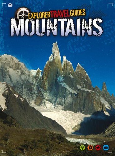 Beispielbild fr Mountains : An Explorer Travel Guide zum Verkauf von Better World Books