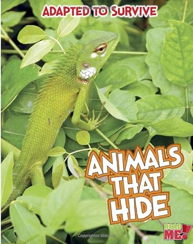 9781410961563: Animals That Hide (Adapted to Survive)