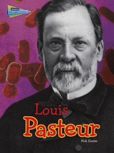 9781410962430: Louis Pasteur (Raintree Perspectives - Science Biographies)