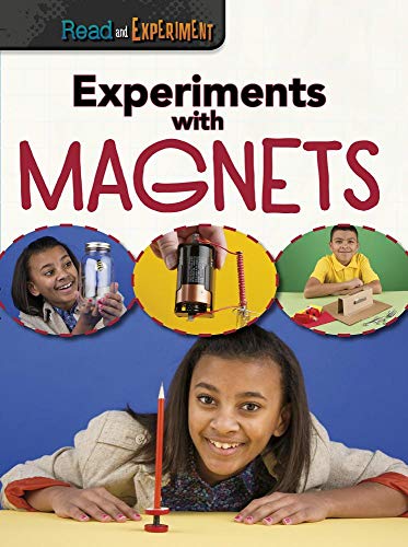 Imagen de archivo de Experiments with Magnets a la venta por Better World Books