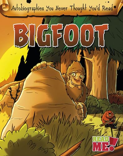 9781410979667: Bigfoot (Autobiographies You Never Thought You'd Read)