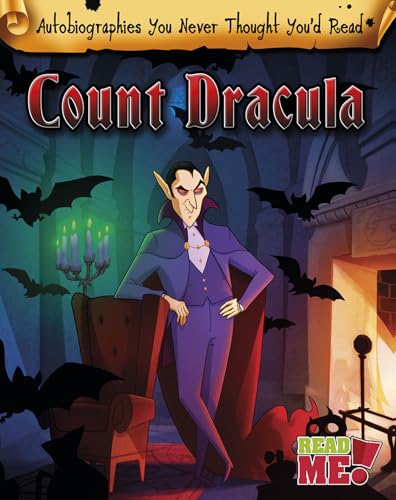 9781410979681: Count Dracula (Autobiographies You Never Thought You'd Read!)