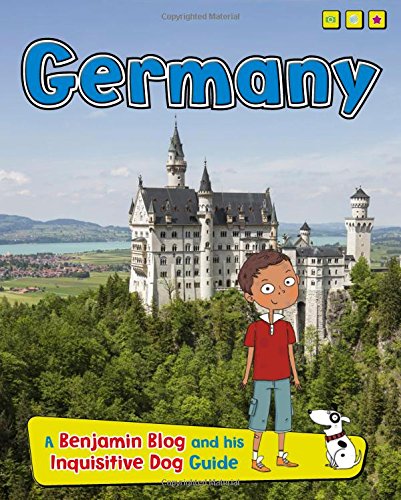 Imagen de archivo de Germany: A Benjamin Blog and His Inquisitive Dog Guide (Country Guides, with Benjamin Blog and his Inquisitive Dog) a la venta por Wonder Book