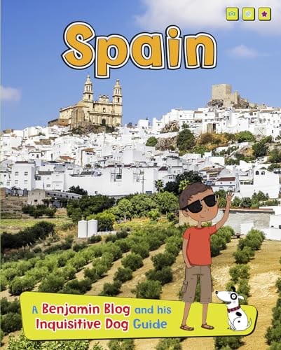 Imagen de archivo de Spain : A Benjamin Blog and His Inquisitive Dog Guide a la venta por Better World Books