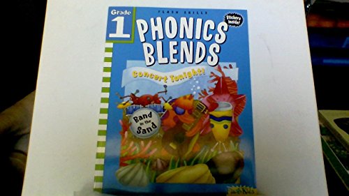 Phonics Blends: Grade 1 (Flash Skills) (9781411400108) by Flash Kids Editors