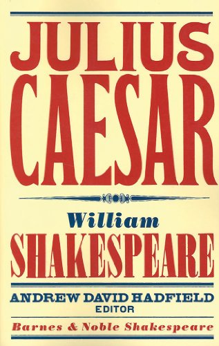 

Julius Caesar (Barnes & Noble Shakespeare) [Soft Cover ]