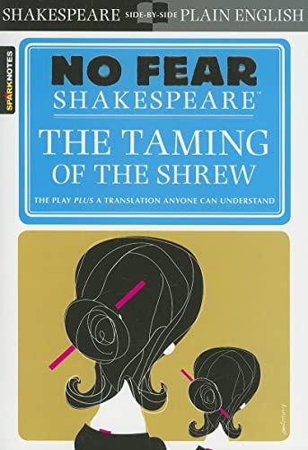 Stock image for The Taming of the Shrew (No Fear Shakespeare) (Volume 12) for sale by MusicMagpie