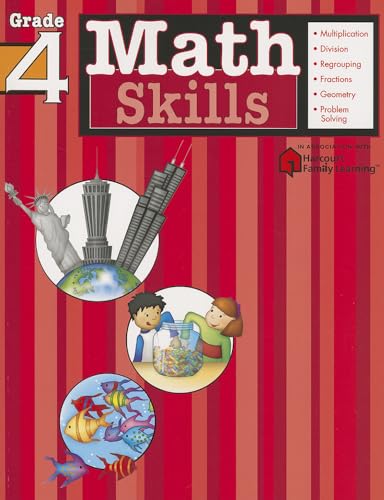 Math Skills: Grade 4 (Flash Kids Harcourt Family Learning) (9781411401099) by Flash Kids Editors