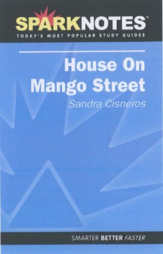 9781411402560: The House on Mango Street (SparkNotes)