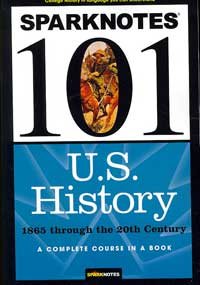 Beispielbild für U.S. History: 1865 through the 20th Century (SparkNotes 101) zum Verkauf von SecondSale