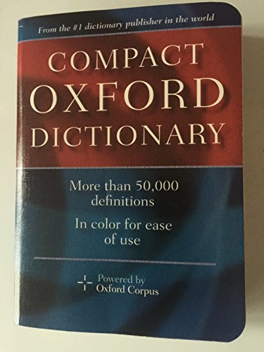 

Compact Oxford Dictionary