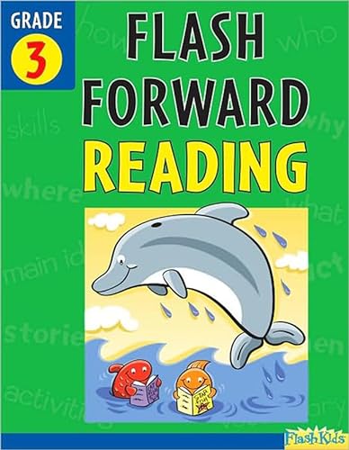 Beispielbild fr Flash Forward Reading: Grade 3 (Flash Kids Flash Forward) zum Verkauf von SecondSale