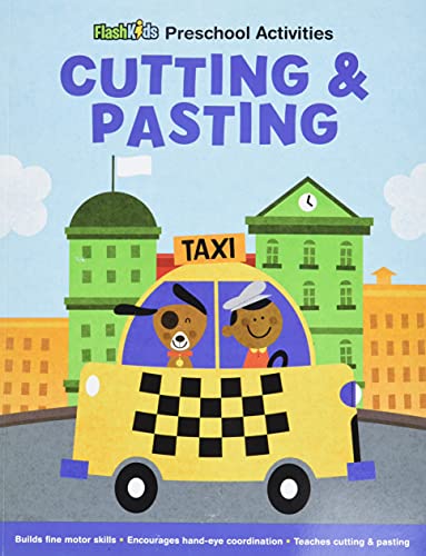 Stock image for Cutting and Pasting (Flash Kids Preschool Activity Books) for sale by SecondSale