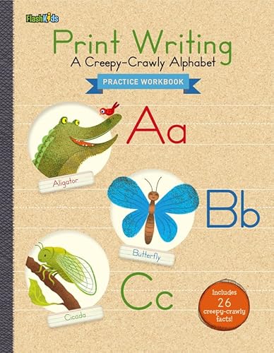 Stock image for Print Writing : A Creepy-Crawly Alphabet for sale by Better World Books