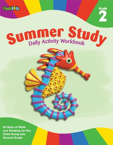 Summer Study Daily Activity Workbook: Grade 2 (Flash Kids Summer Study) (9781411465350) by Flash Kids Editors