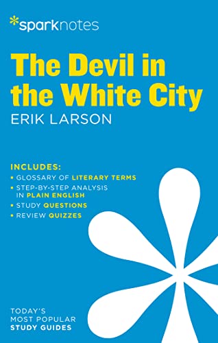 Beispielbild fr The Devil in the White City SparkNotes Literature Guide (SparkNotes Literature Guide Series) zum Verkauf von BooksRun