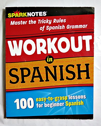 Beispielbild fr Workout in Spanish : Practice for the Tricky Rules of Spanish Grammar zum Verkauf von Better World Books