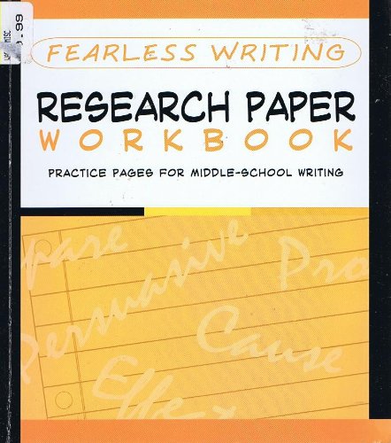 Stock image for Fearless Writing Research Paper Workbook Practice for Middle-school Writing for sale by HPB-Ruby