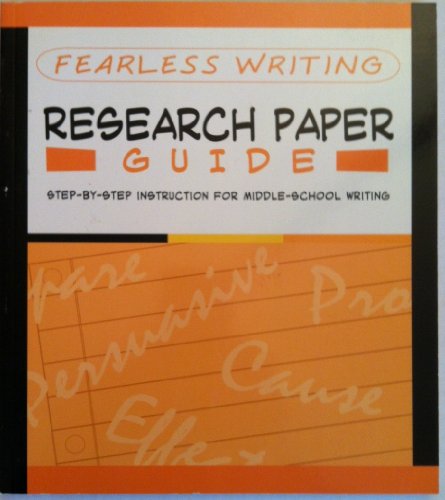 Imagen de archivo de Fearless Writing: Research Paper Guide (Flash Kids Fearless Series) a la venta por Better World Books