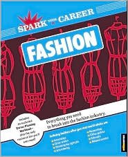 Stock image for Spark Your Career in Fashion (SparkNotes) for sale by SecondSale