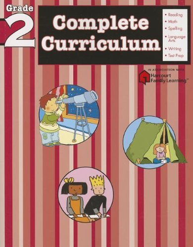 Complete Curriculum: Grade 2 (Flash Kids Harcourt Family Learning) (9781411498839) by Flash Kids Editors