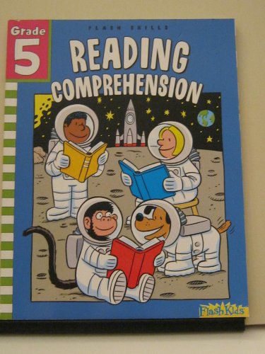 Imagen de archivo de Reading Comprehension: Grade 5 (Flash Skills) a la venta por Irish Booksellers