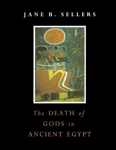 9781411600836: Death of Gods in Ancient Egypt